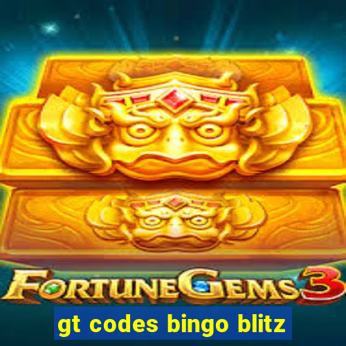 gt codes bingo blitz